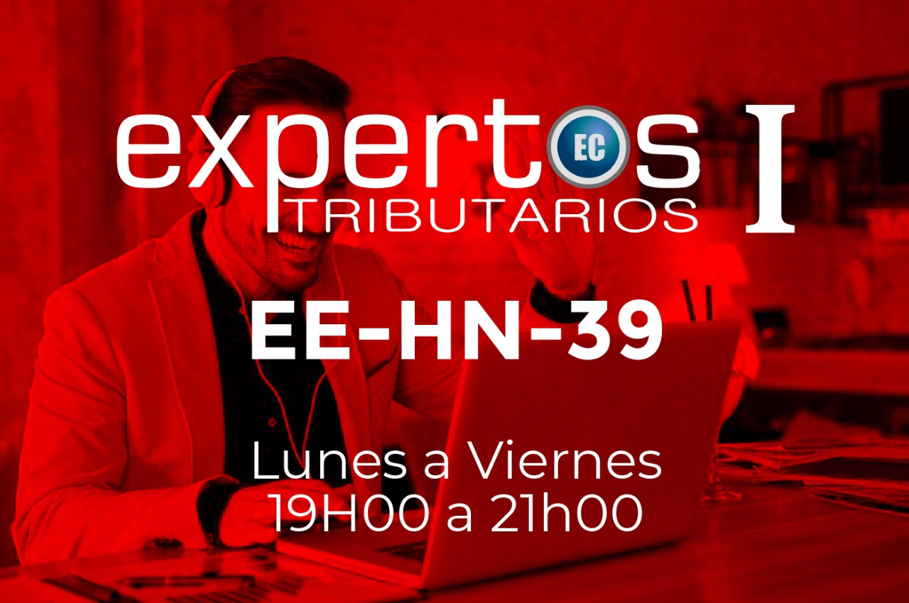 39 - EXPERTOS TRIBUTARIOS - LUNES A VIERNES - 19:00 A 21:00