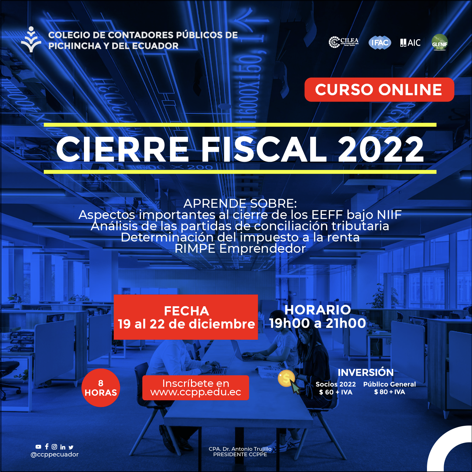 CIERRE FISCAL BAJO NIIF - 19 AL 22 DICIEMBRE 2022
