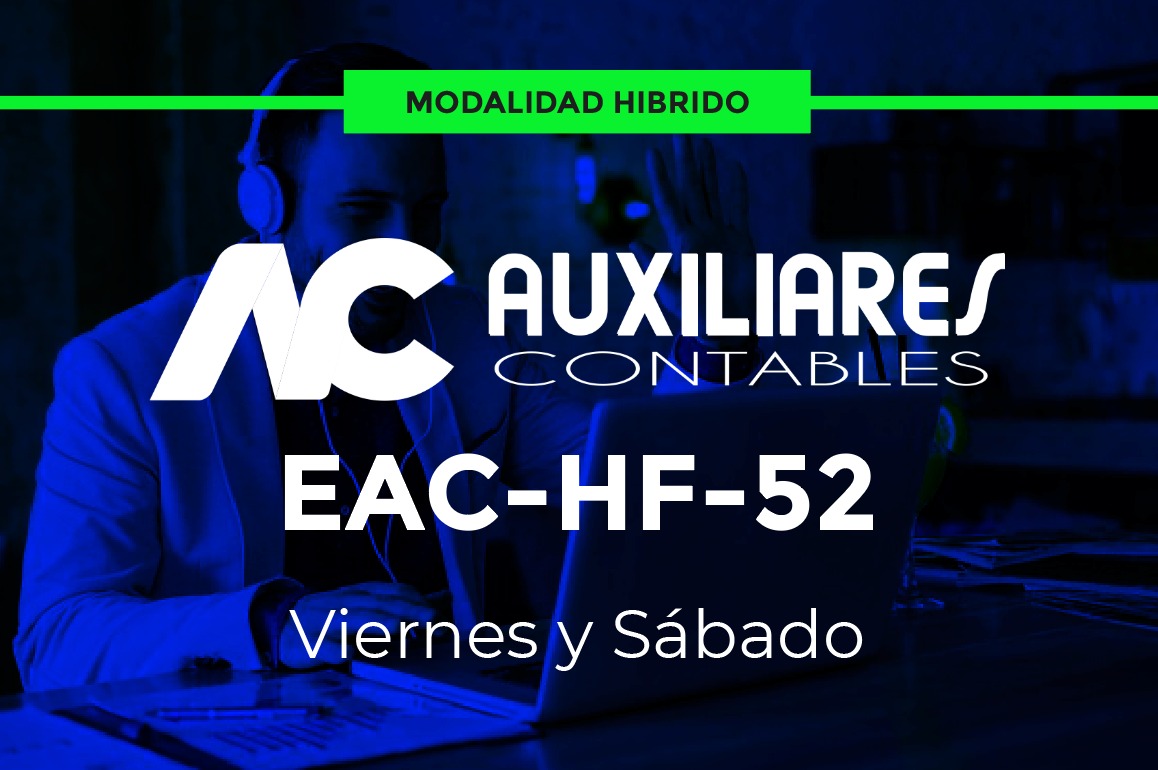 52 - AUXILIARES CONTABLES - VIERNES Y SÁBADO